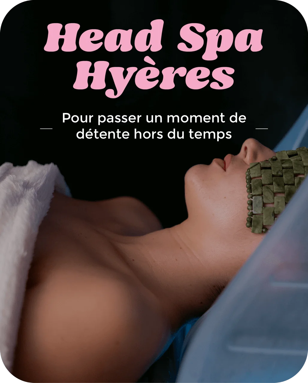 Je le découvre Head Spa Maison Agath'a